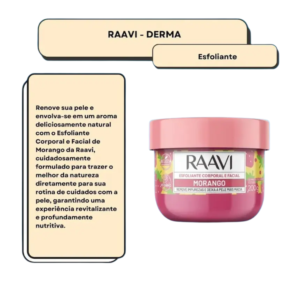 Esfoliante Corporal E Facial Morango Raavi 200g