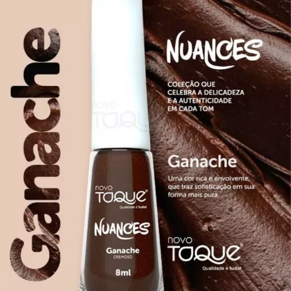 Esmalte Novo Toque Cremoso Nuances Ganache 8ml