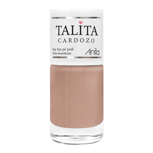 Esmalte Talita Cardozo By Anita Translúcido Bye Bye Pé Podi 10ml