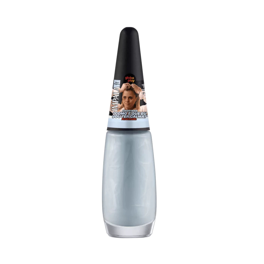 Esmalte Impala Acetinado Globoplay Como É Que Eu Vou Ter Calma? 7,5ml