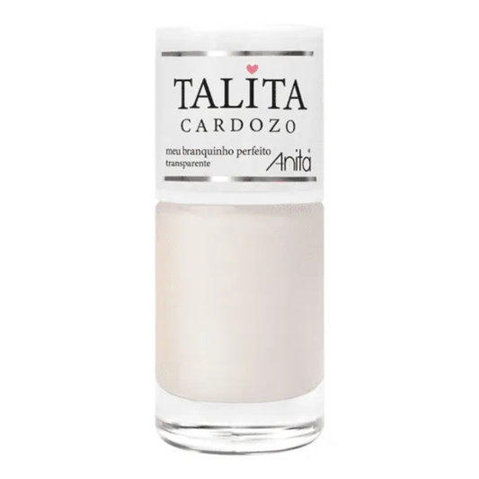 Esmalte Talita Cardozo By Anita Transparente Meu Branquinho Perfeito 10ml